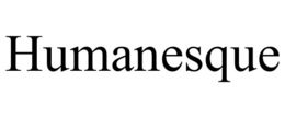 HUMANESQUE trademark