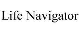 LIFE NAVIGATOR trademark