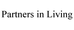 PARTNERS IN LIVING trademark