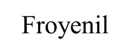 FROYENIL trademark