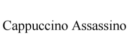 CAPPUCCINO ASSASSINO trademark