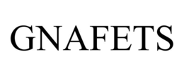 GNAFETS trademark