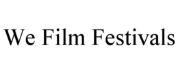 WE FILM FESTIVALS trademark