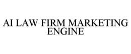 AI LAW FIRM MARKETING ENGINE trademark