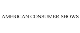 AMERICAN CONSUMER SHOWS trademark