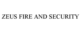ZEUS FIRE AND SECURITY trademark
