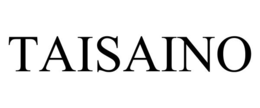 TAISAINO trademark