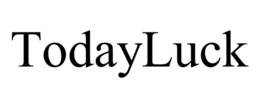 TODAYLUCK trademark