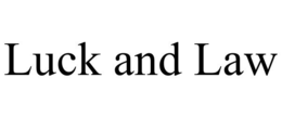 LUCK AND LAW trademark