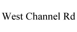 WEST CHANNEL RD trademark