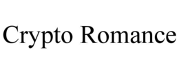 CRYPTO ROMANCE trademark