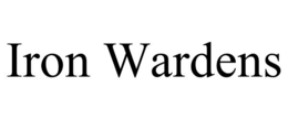 IRON WARDENS trademark