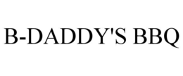 B-DADDY'S BBQ trademark