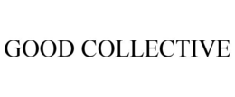 GOOD COLLECTIVE trademark