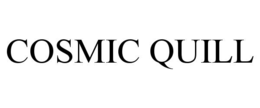 COSMIC QUILL trademark