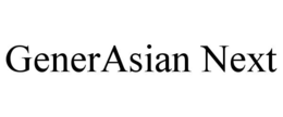 GENERASIAN NEXT trademark