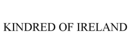 KINDRED OF IRELAND trademark