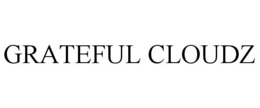 GRATEFUL CLOUDZ trademark
