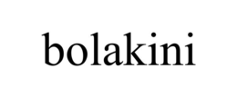 BOLAKINI trademark