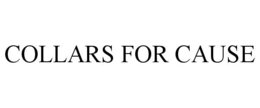 COLLARS FOR CAUSE trademark