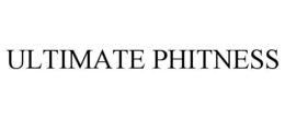 ULTIMATE PHITNESS trademark
