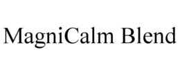 MAGNICALM BLEND trademark