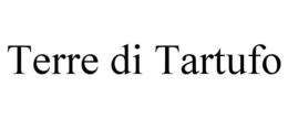 TERRE DI TARTUFO trademark