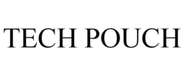 TECH POUCH trademark
