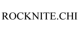 ROCKNITE.CHI trademark