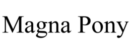 MAGNA PONY trademark