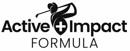 ACTIVE + IMPACT FORMULA trademark