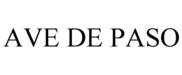 AVE DE PASO trademark