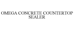OMEGA CONCRETE COUNTERTOP SEALER trademark