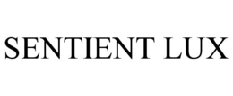 SENTIENT LUX trademark