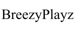 BREEZYPLAYZ trademark