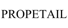 PROPETAIL trademark