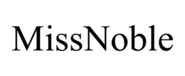 MISSNOBLE trademark