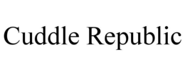 CUDDLE REPUBLIC trademark