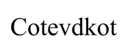 COTEVDKOT trademark