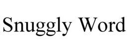 SNUGGLY WORD trademark