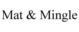 MAT & MINGLE trademark