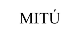 MITÚ trademark