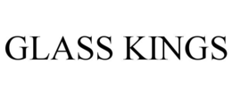 GLASS KINGS trademark