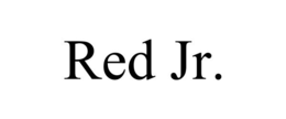 RED JR. trademark
