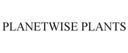 PLANETWISE PLANTS trademark