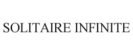 SOLITAIRE INFINITE trademark