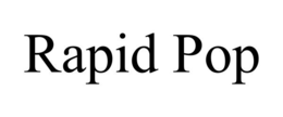 RAPID POP trademark