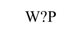 W?P trademark