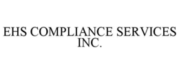 EHS COMPLIANCE SERVICES INC. trademark