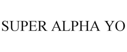 SUPER ALPHA YO trademark